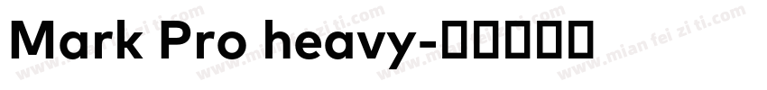 Mark Pro heavy字体转换